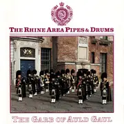 CD - The Rhine Area Pipes & Drums - The Garb of Auld Gaul