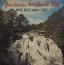 LP - The Rhos Male Voice Choir - Jim Reeves, We Thank Thee