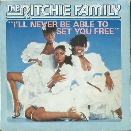 The Ritchie Family - I'll Never Be Able To Set You Free