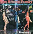 7inch Vinyl Single - The Ritchie Family - La Barbichette / Forever Dancing