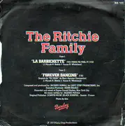 7inch Vinyl Single - The Ritchie Family - La Barbichette / Forever Dancing