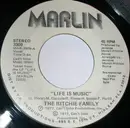7inch Vinyl Single - The Ritchie Family - Life Is Music