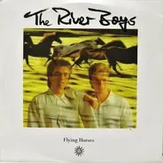 The River Boys - Flying Horses