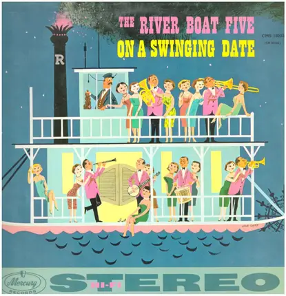 The River Boat Five - On A Swinging Date