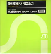 The Rivera Project - Has It Come To This (Part 1)