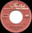 7inch Vinyl Single - The Rivets - Die Welt Ist Voll Musik - promo