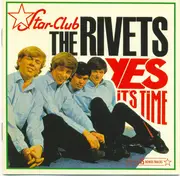 CD - The Rivets - Yes It's Time