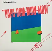 LP - The Rivingtons - Papa-Oom-Mow-Mow