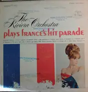 The Riviera Orchestra - Plays France's Hit Parade