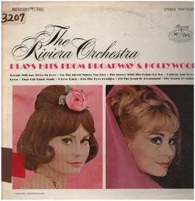 The Riviera Orchestra - Plays Hits From Broadway & Hollywood