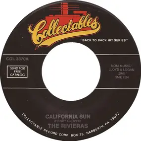 The Rivieras - California Sun / Let's Have A Party