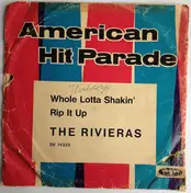 The Rivieras - Whole Lotta Shakin' / Rip It Up