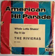 The Rivieras - Whole Lotta Shakin' / Rip It Up