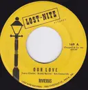 7inch Vinyl Single - The Rivieras - Our Love / True Love Is Hard To Find