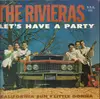 LP - The Rivieras - Let's Have A Party