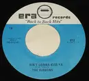 7inch Vinyl Single - The Ribbons / Toni Fisher - Ain't Gonna Kiss Ya / The Big Hurt
