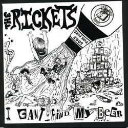 The Rickets - I Can't Find My Beer