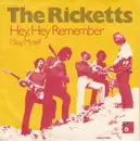 7inch Vinyl Single - The Ricketts - Hey, Hey Remember / I Stay Myself