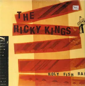 The Ricky Kings - Holy Fish Rain
