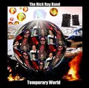 CD - The Rick Ray Band - Temporary World