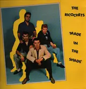 The Ricochets - Made in the Shade