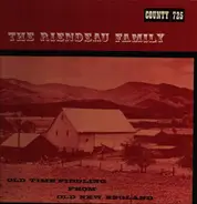 The Riendau Family - Old time fiddling from old New England