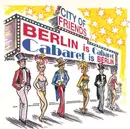 CD - Kander, Becker, Hollaender a.o - City Of Friends