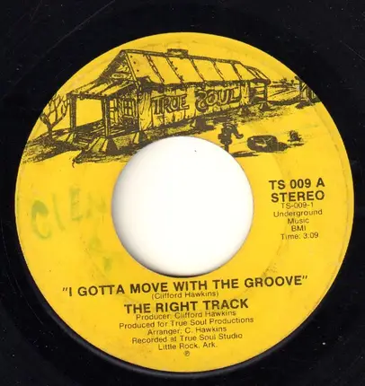The Right Track - I Gotta Move With The Groove