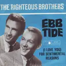 7inch Vinyl Single - The Righteous Brothers - Ebb Tide