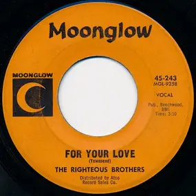 The Righteous Brothers - For Your Love