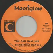 The Righteous Brothers - You Can Have Her