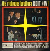 The Righteous Brothers - Right Now!