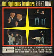 The Righteous Brothers - Right Now!