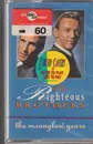 MC - The Righteous Brothers - The Moonglow Years - Still Sealed