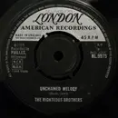 7inch Vinyl Single - The Righteous Brothers - Unchained Melody