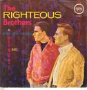 7inch Vinyl Single - The Righteous Brothers - He, He will break your heart/You're my, Blues - Very rare mexican version