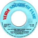 7inch Vinyl Single - The Righteous Brothers - You've Lost That Lovin' Feelin' / Georgia On My Mind