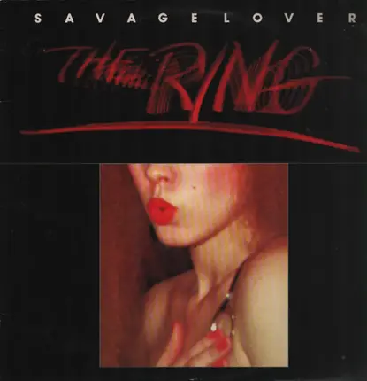 The Ring - Savage Lover