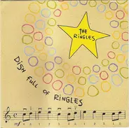The Ringles - Dish Full Of Ringles