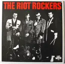 LP - The Riot Rockers - The Riot Rockers