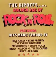 The Ripoffs - The Ripoffs Play A Golden Age Of Rock 'N' Roll