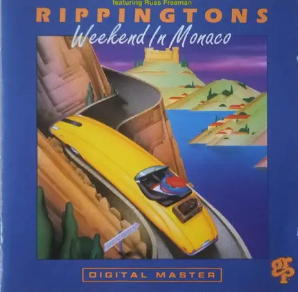 The Rippingtons Featuring Russ Freeman - Weekend In Monaco