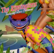 The Rippingtons Featuring Russ Freeman - Life in the Tropics