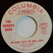 The Rubber Band - In And Out Of My Life