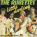 7inch Vinyl Single - The Rubettes - Little Darling / Miss Goodie Two Shoes