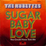 7'' - The Rubettes - Sugar Baby Love