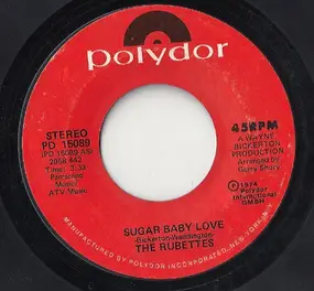 Rubettes - Sugar Baby Love / You Could Have Told Me