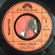 7inch Vinyl Single - The Rubettes - Chérie Amour