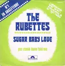 7inch Vinyl Single - The Rubettes - Sugar Baby Love