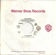 7inch Vinyl Single - The Rubinoos - If I Had You Back